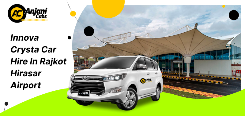 Innova Crysta Taxi in Rajkot Hirasar Airport